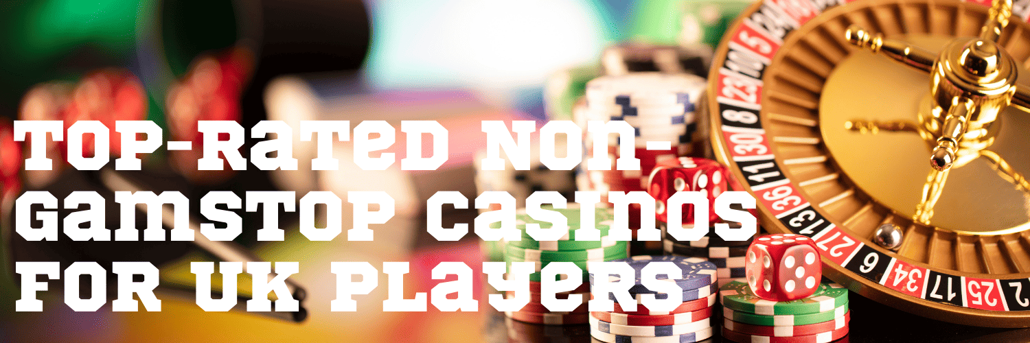 Slots and Casinos Not on Gamstop Your Guide to Alternative Gaming
